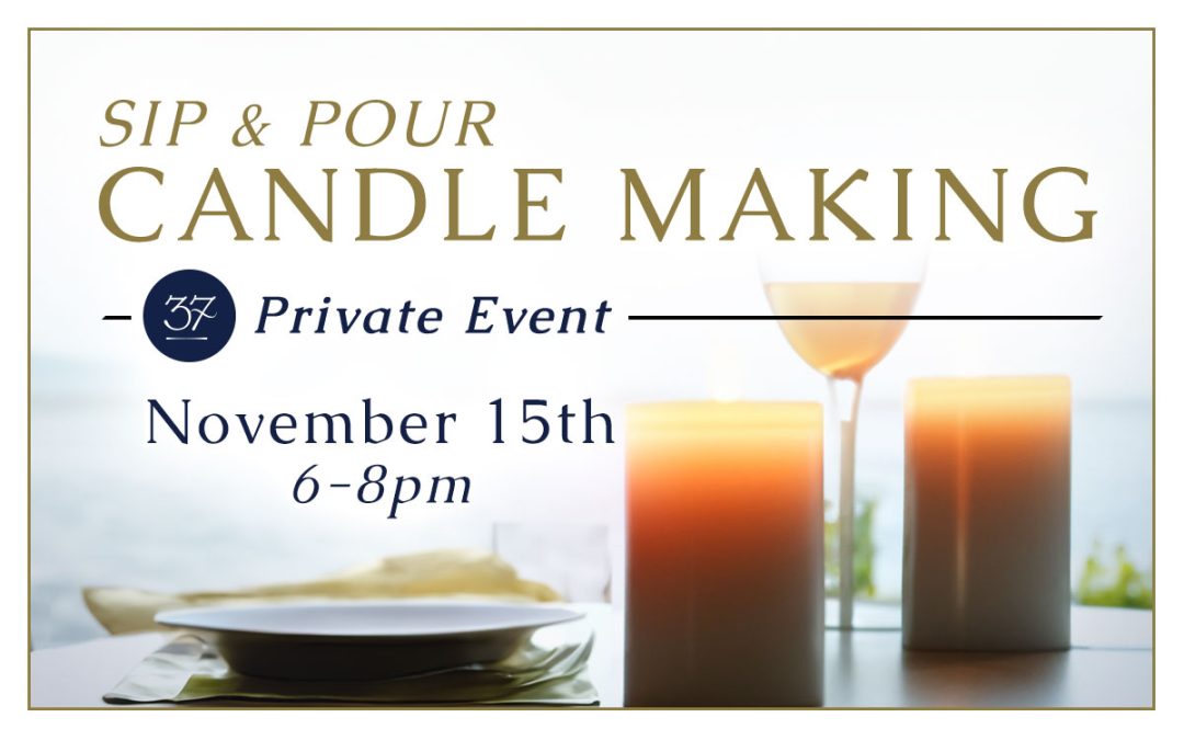 Sip & Pour Candle Making