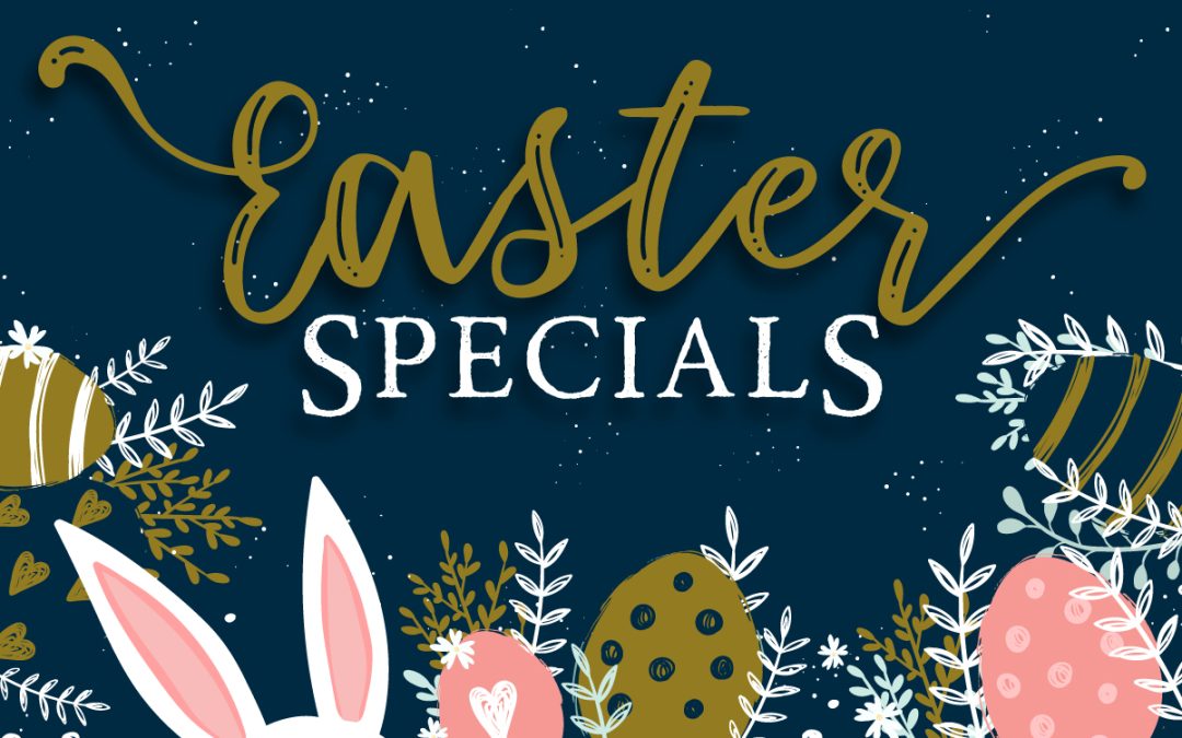 Easter Specials